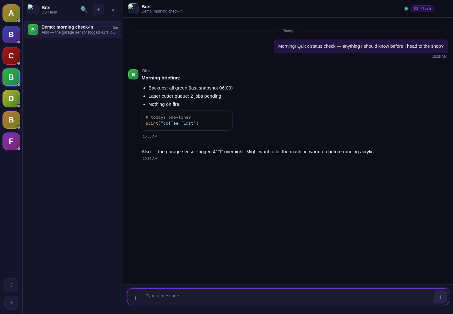 DisPatch desktop view: a rail of colored letter-block agent avatars and a demo chat with Bits giving a morning briefing β backups green, laser queue pending, a garage temperature warning, and a one-line code block joke